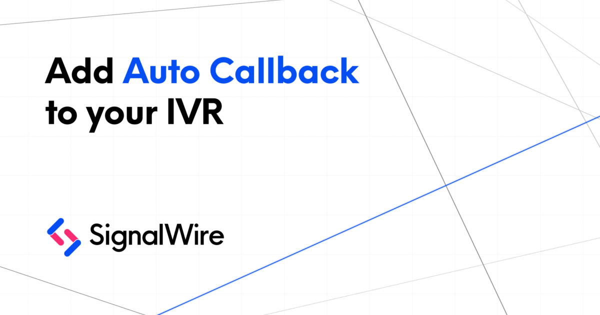 Reduce Call Volume with this SMS Enabled Automatic… SignalWire